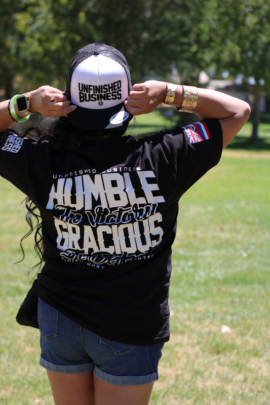 Humble In Victory Gracious In Defeat (Black/White)