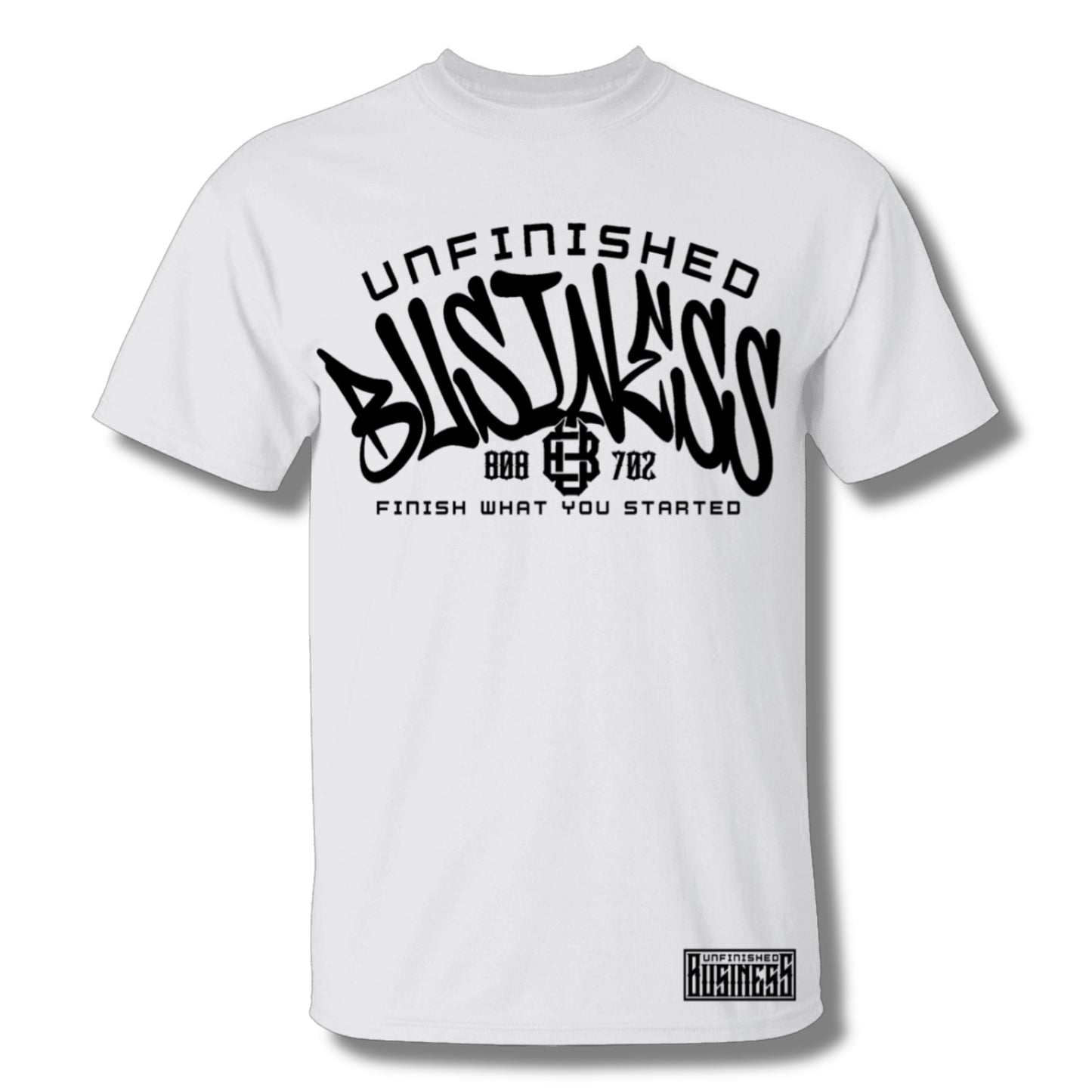 Unfinished Business [White Tee]