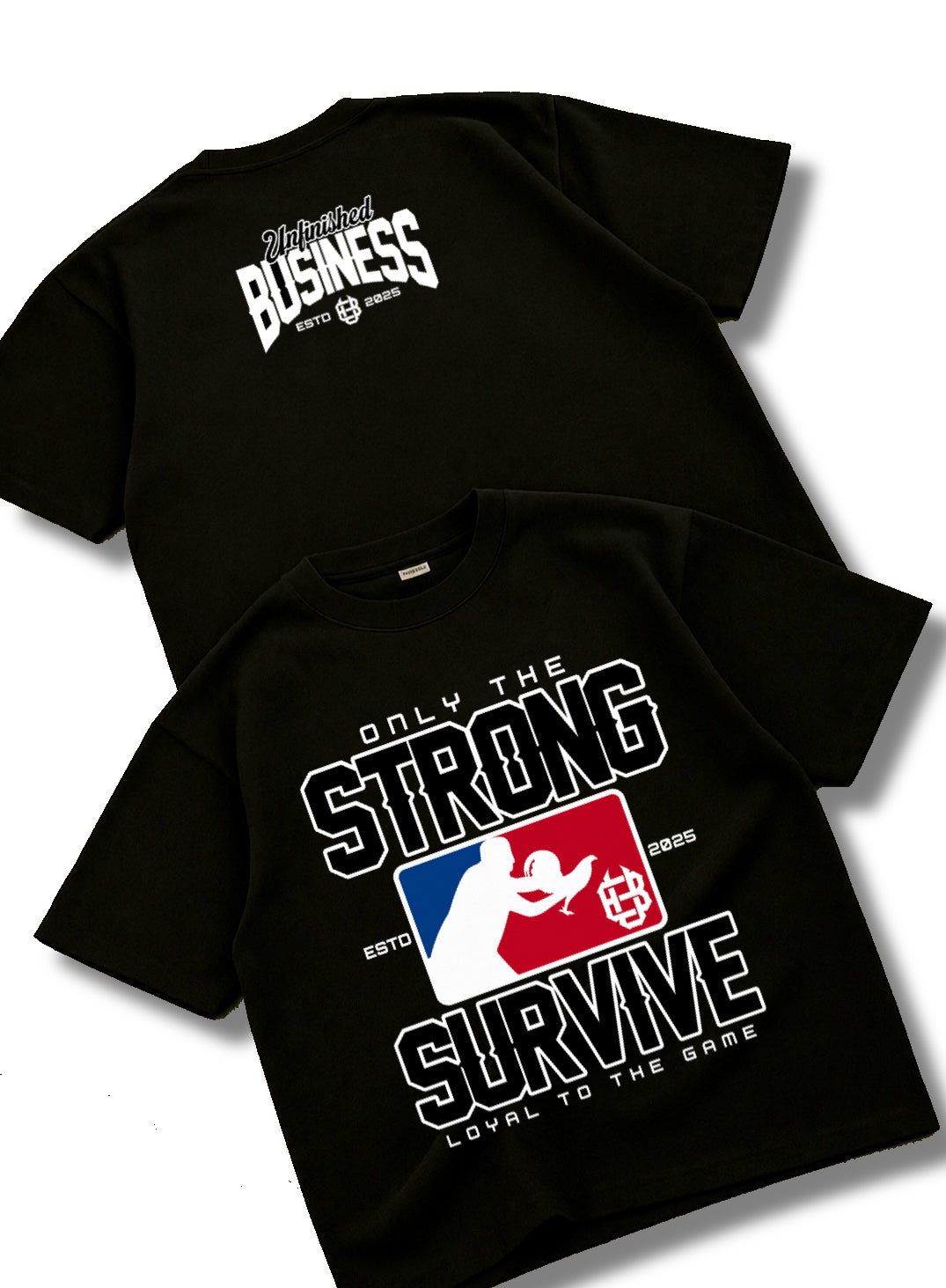 Only The Strong Survive T-Shirt